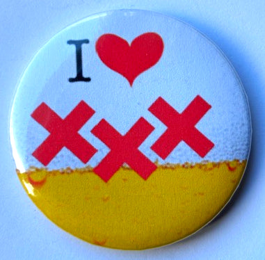 I love XXX Kielegat pilske 32 mm