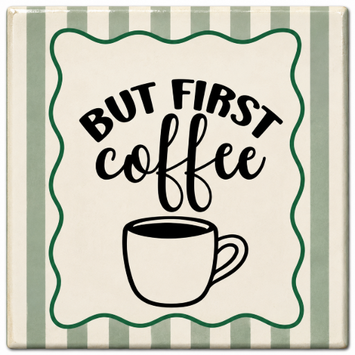 Tegeltje But first coffee 10x10 cm Handgemaakt cadeau