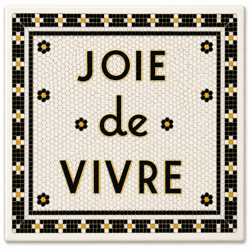 Tegeltje Joie de vivre 10x10 cm Handgemaakt cadeau