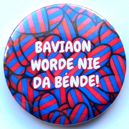 Baviaon worde nie, da bénde! Baviaonenland 58 mm